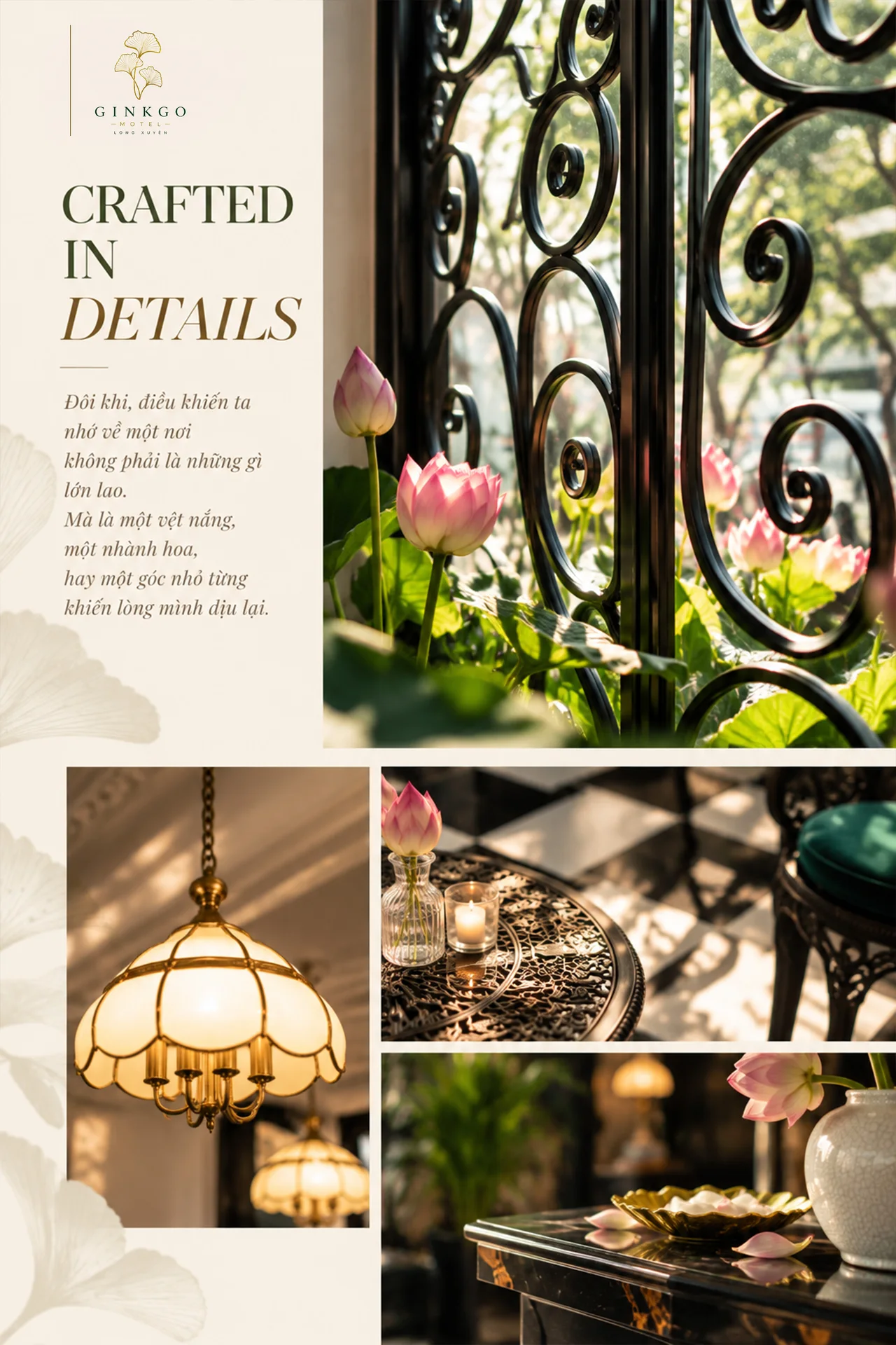 Crafted in details — Đôi khi, điều khiến ta nhớ về một nơi không phải là những gì lớn lao, mà là một vệt nắng, một nhành hoa, hay một góc nhỏ từng khiến lòng mình dịu lại.