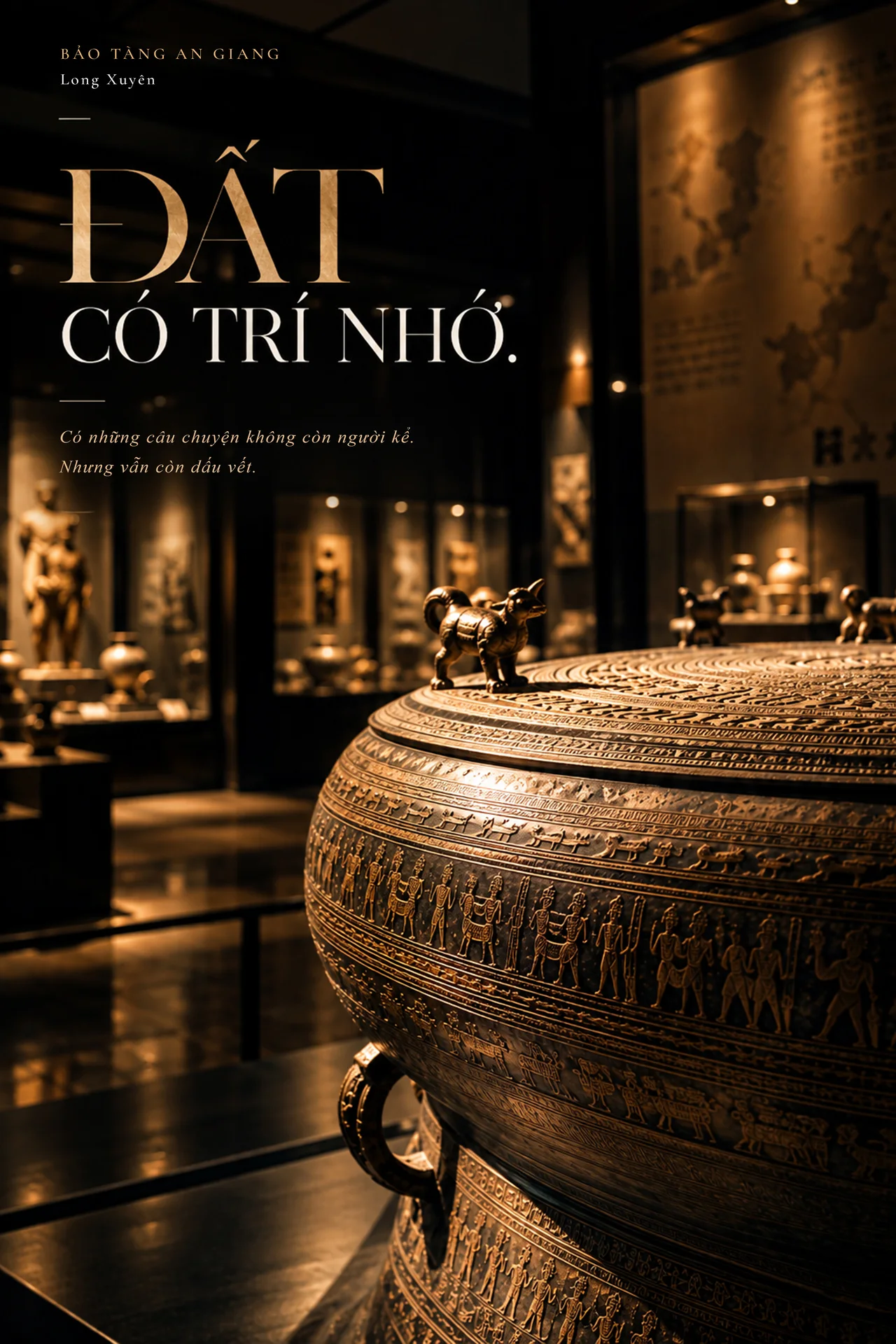 Bảo tàng An Giang — Đất có trí nhớ. Có những câu chuyện không còn người kể, nhưng vẫn còn dấu vết.